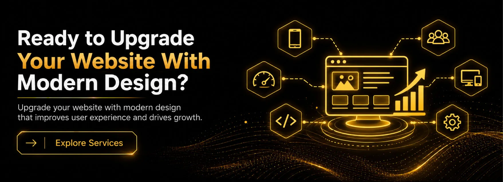 Ready to Upgrade Your Website With Modern Design